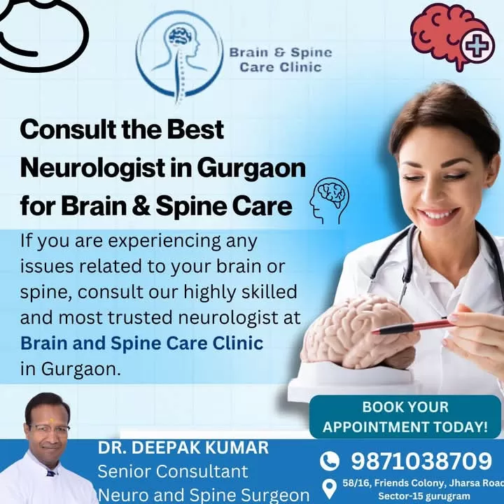 Brain & Spine Care | Dr. Deepak Kumar - Neurologist, Neurosurgeon, Brain and Spine Specialist - Photo 2