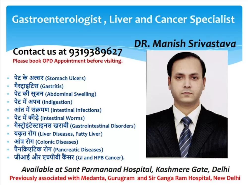 Dr. Manish Srivastava - Best Gastroenterologist, Liver Expert, GI & HPB Cancer Doctor in Delhi | - Photo 2