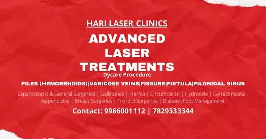 Hari Laser Clinics - Piles, Varicose Veins, Fistula, Fissure - Lipoma - Gynecomastia - Circumcision - Laparoscopic Surgery - Photo 4