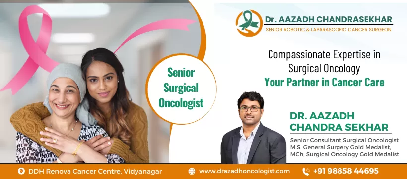 Dr Azadh Chandrashekar | Best Surgical Oncologist in Hyderabad | Senior Cancer Specialist - Photo 4