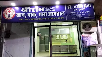 Shri Ram ENT Hospital