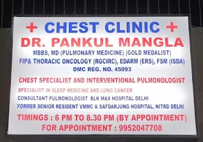 Dr PANKUL MANGLA | Pulmonologist, Asthma, Pneumonia, Chest Pain | Green Park Extension, New Delhi