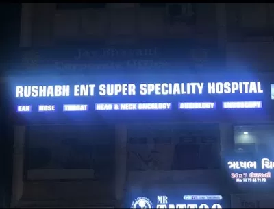 RUSHABH ENT SUPERSPECIALITY HOSPITAL