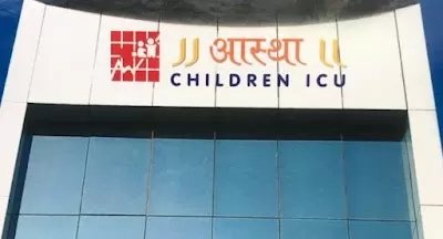 Aastha Children ICU and Hospital