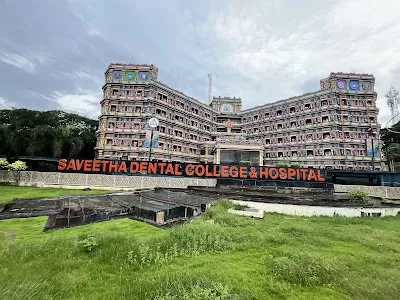 Saveetha Dental College And Hospitals