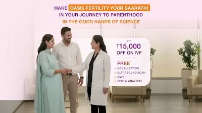 Oasis Fertility Centre Secunderabad - Best Fertility & IVF Centre In Secunderabad, Hyderabad