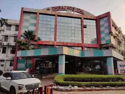 Dhiraj General Hospital