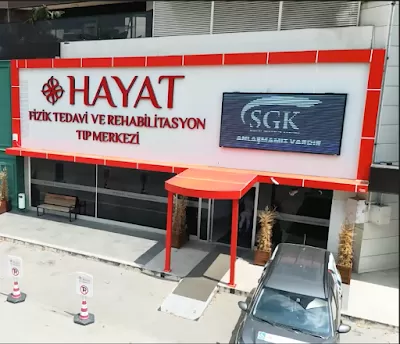 Hayat Fizik Tedavi ve Rehabilitasyon Tıp Merkezi
