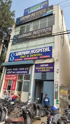 Sarman Hospital & Institute (ENT & Dental)