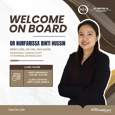 Dr Farissa, KPJ Sentosa KL, Ear Nose & Throat ENT Sleep Specialist Doctor, Klinik Pakar Telinga, Hidung & Tekak, 耳鼻喉专科诊所