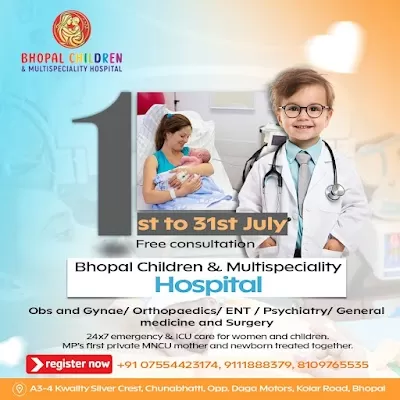 BHOPAL CHILDREN & MULTISPECIALITY HOSPITAL