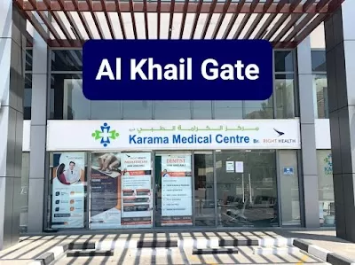 Right Health Karama Medical Center (Al Khail Gate) Dubai