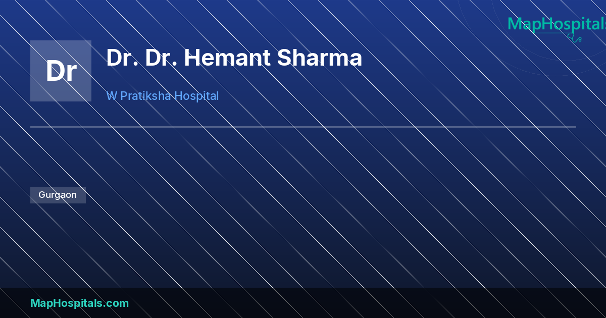 Dr. Hemant Sharma - at W Pratiksha Hospital | MapHospitals